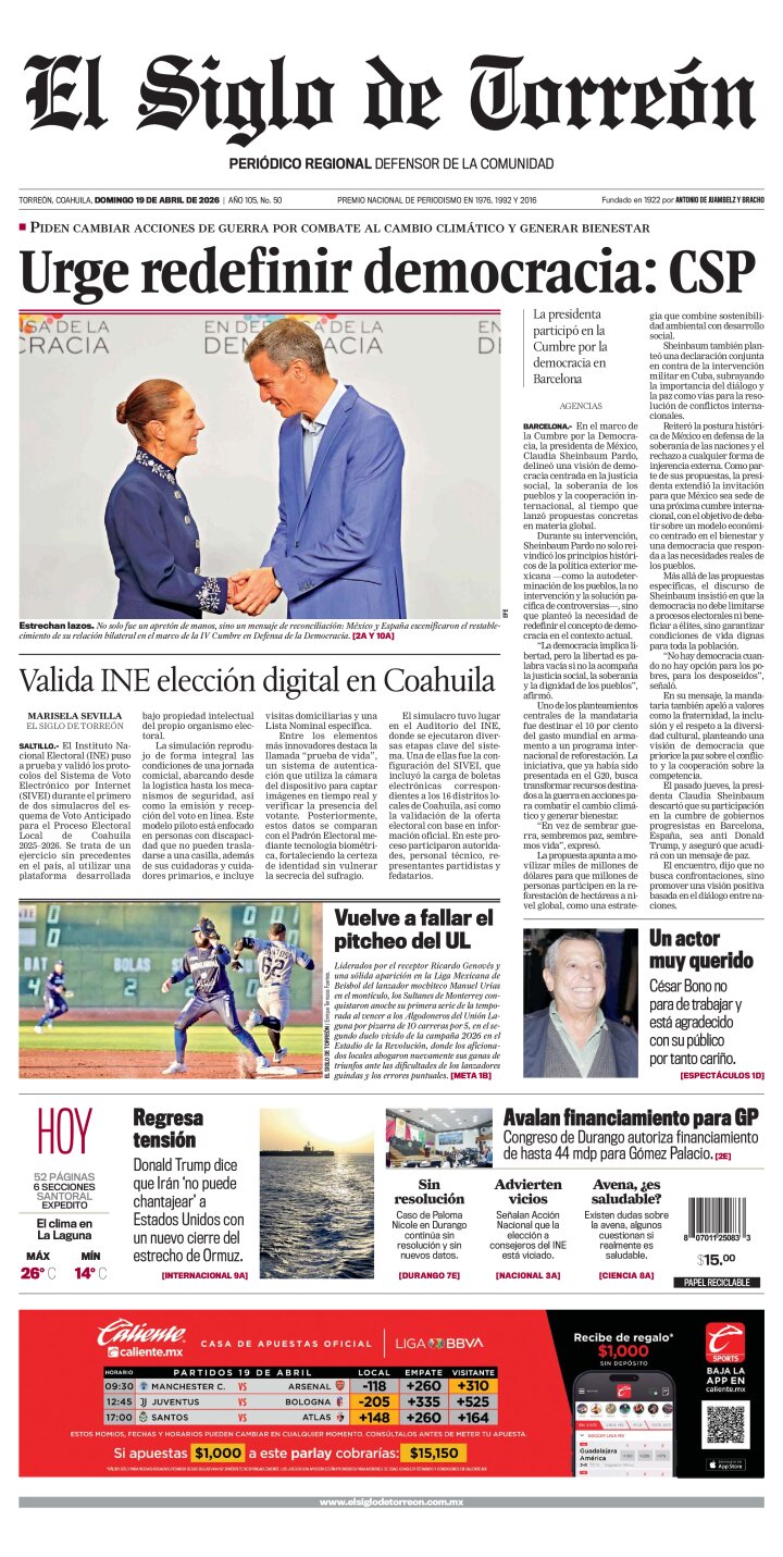 Edición impresa de El Siglo de Torreón, domingo 19 de abril de 2026
